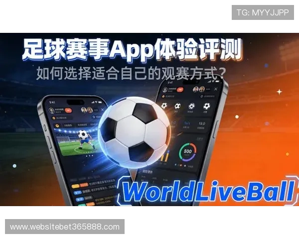 足球365平台结合最新技术打造智能推荐系统提升用户观看体验